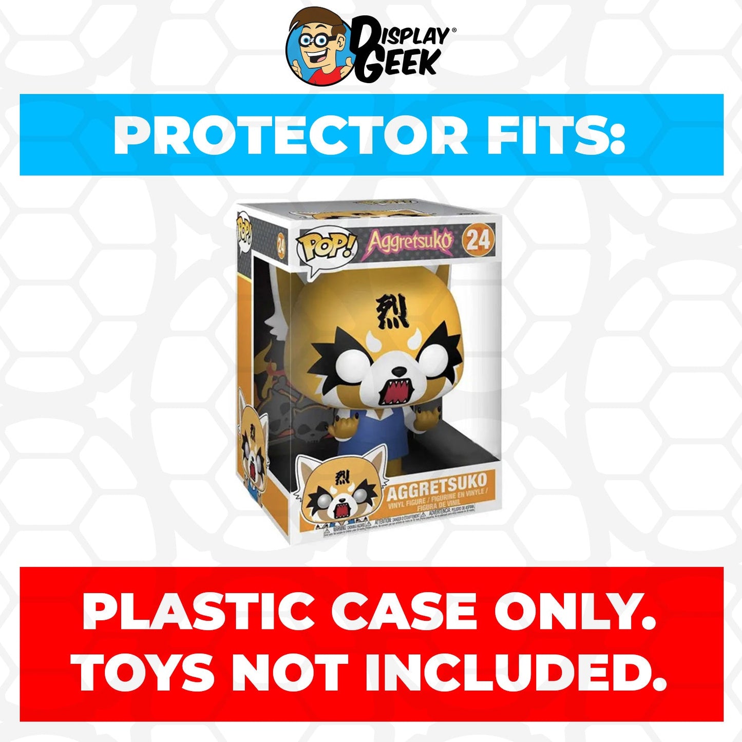 Pop Protector for 10 inch Aggretsuko Rage #24 Jumbo Funko Pop