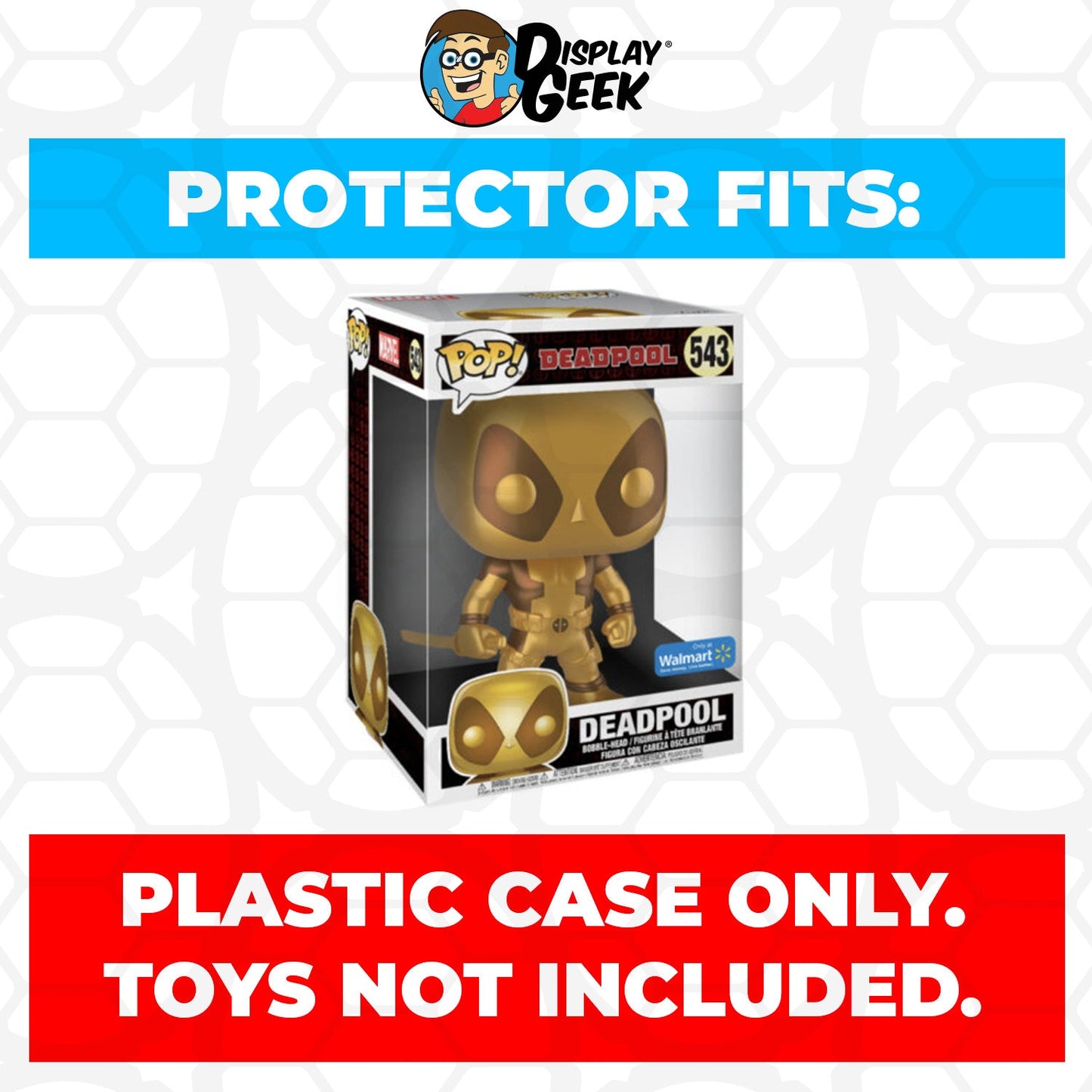 Pop Protector for 10 inch Deadpool Two Swords Gold #543 Jumbo Funko Pop