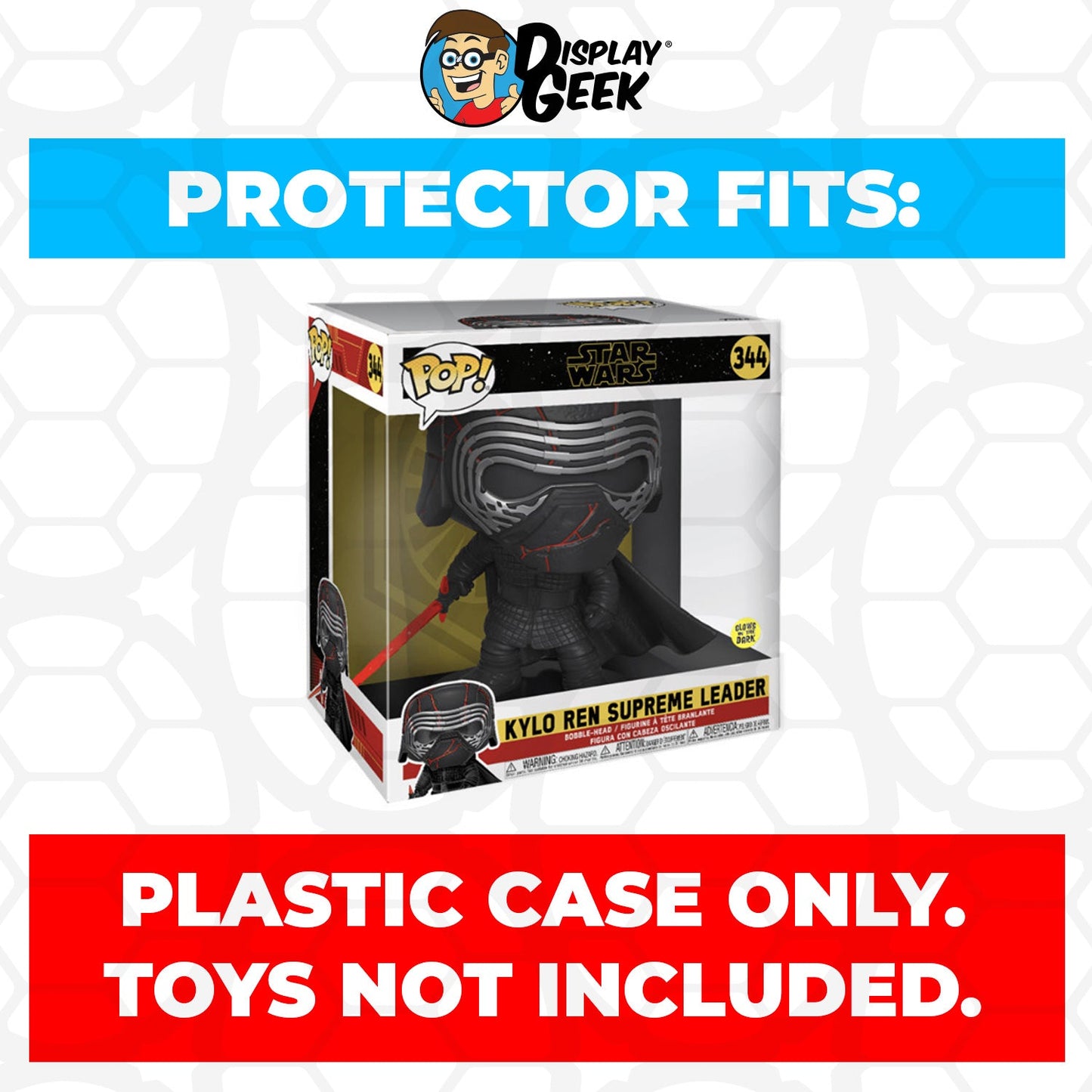 Pop Protector for 10 inch Kylo Ren Supreme Leader #344 Jumbo Funko Pop