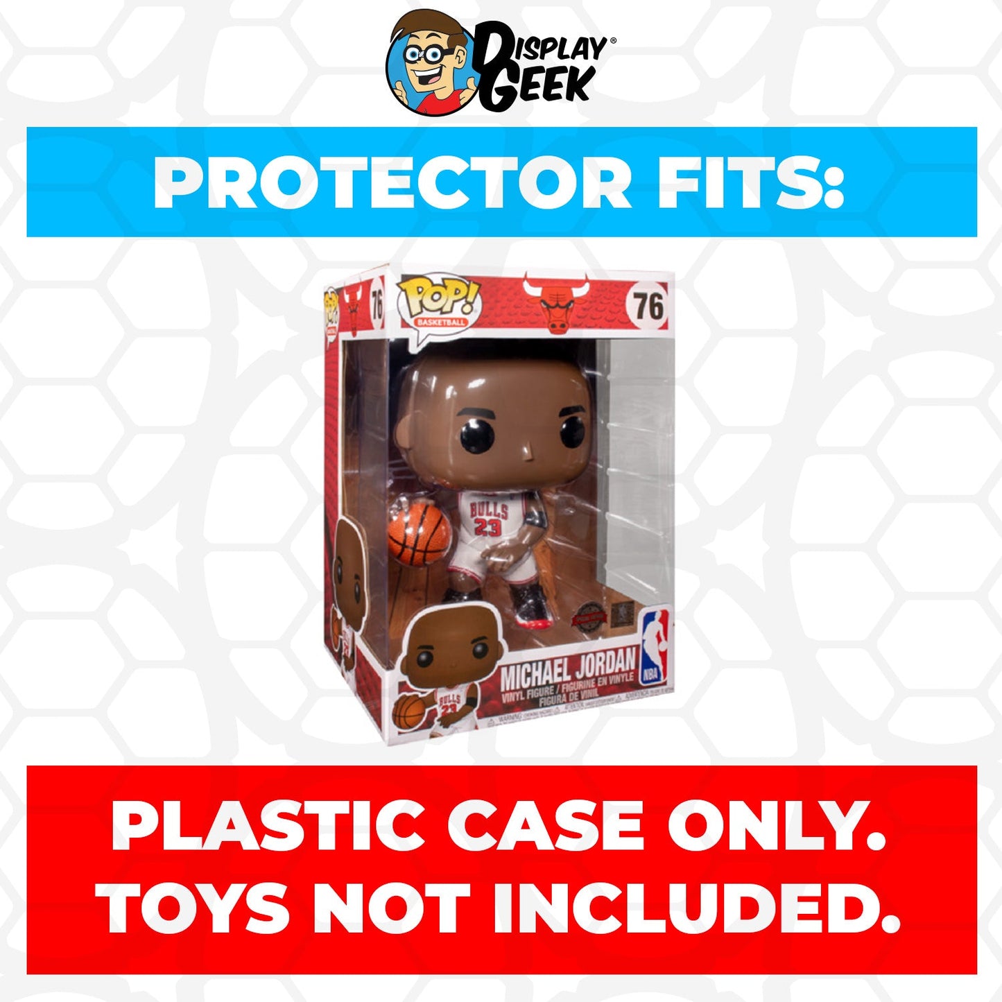 Pop Protector for 10 inch Michael Jordan White Home Jersey #76 Jumbo Funko Pop