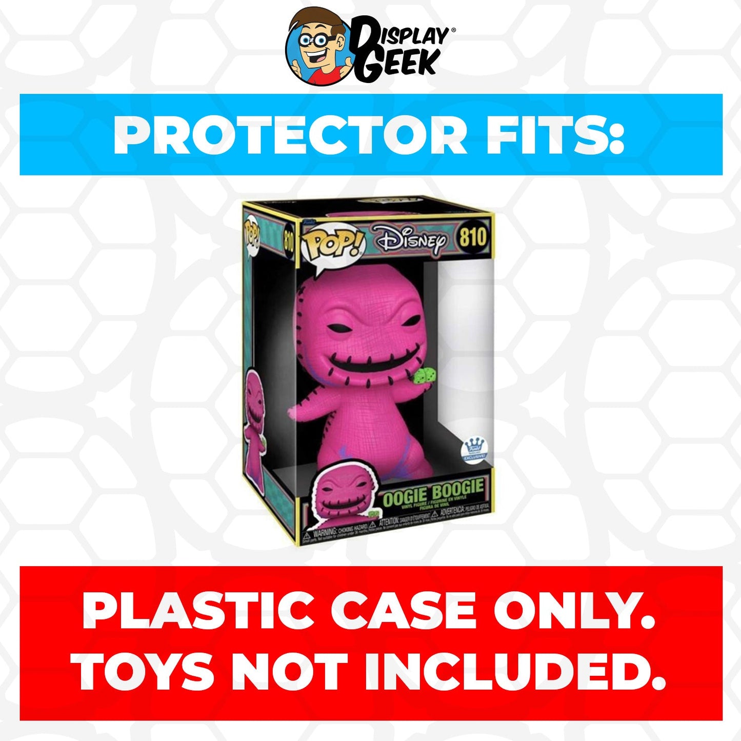 Pop Protector for 10 inch Oogie Boogie Blacklight #810 Jumbo Funko Pop