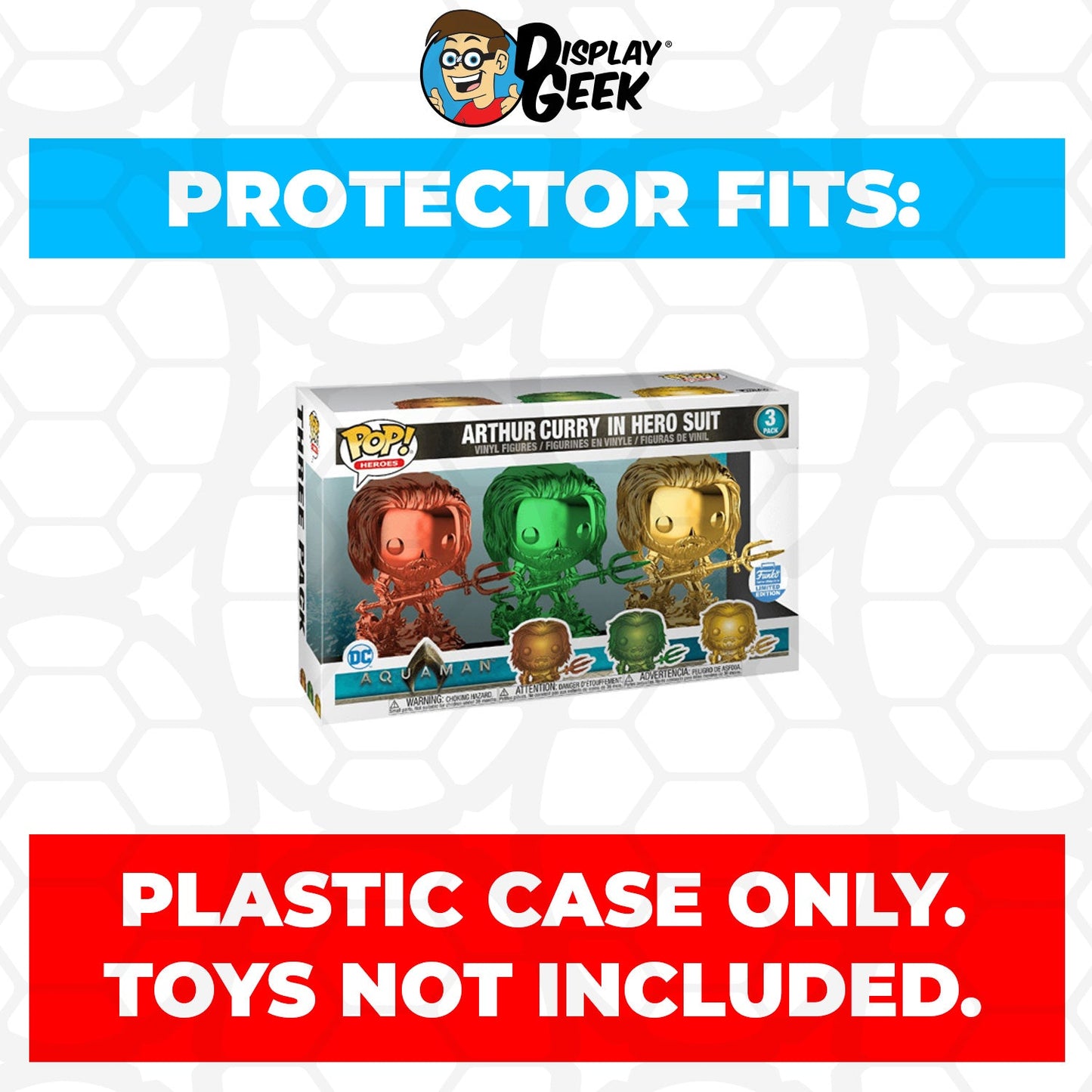 Pop Protector for 3 Pack Aquaman Arthur Curry in Hero Suit Chrome Funko Pop