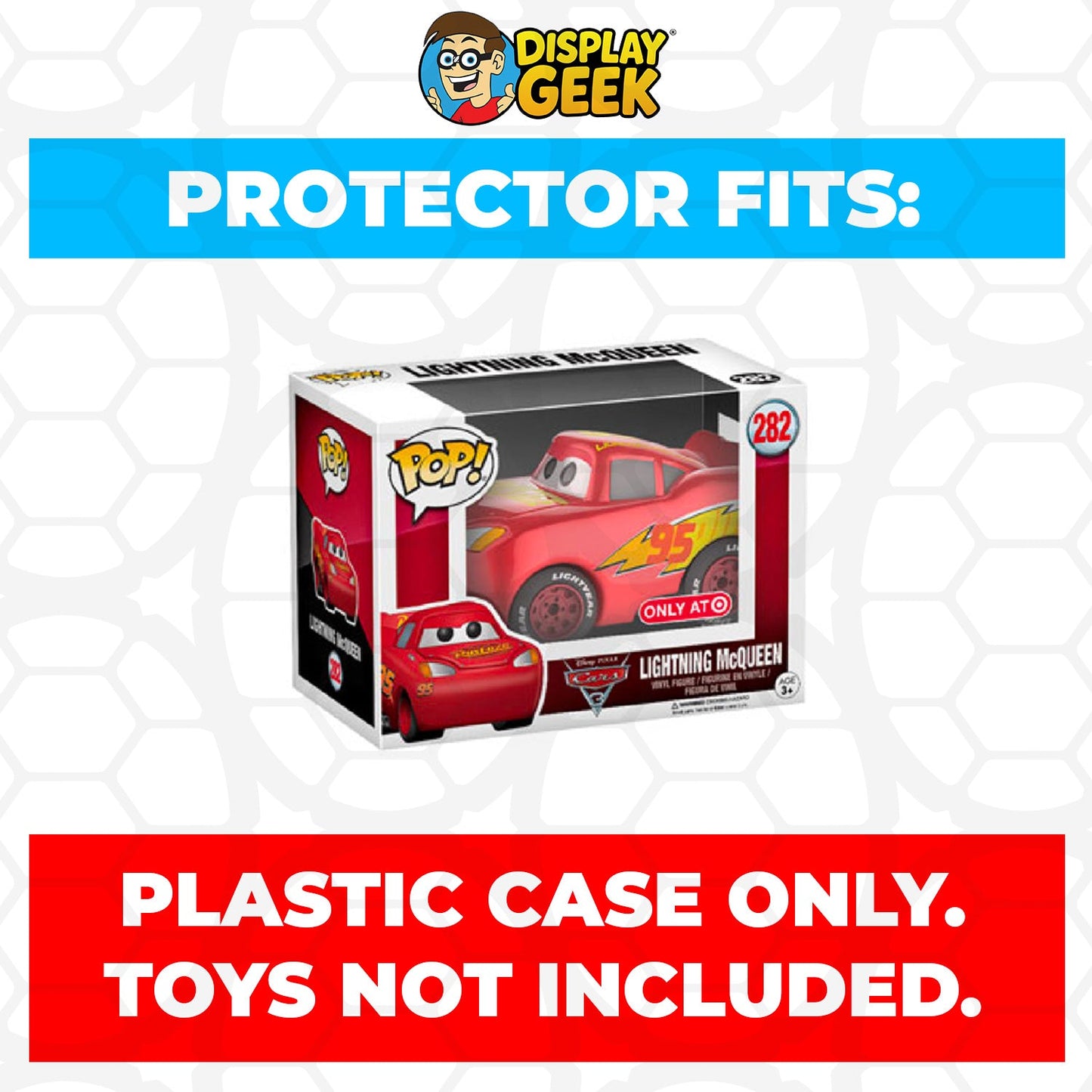 Pop Protector for 4 inch Funko Pop Cars - Lightning McQueen Red Chrome #282