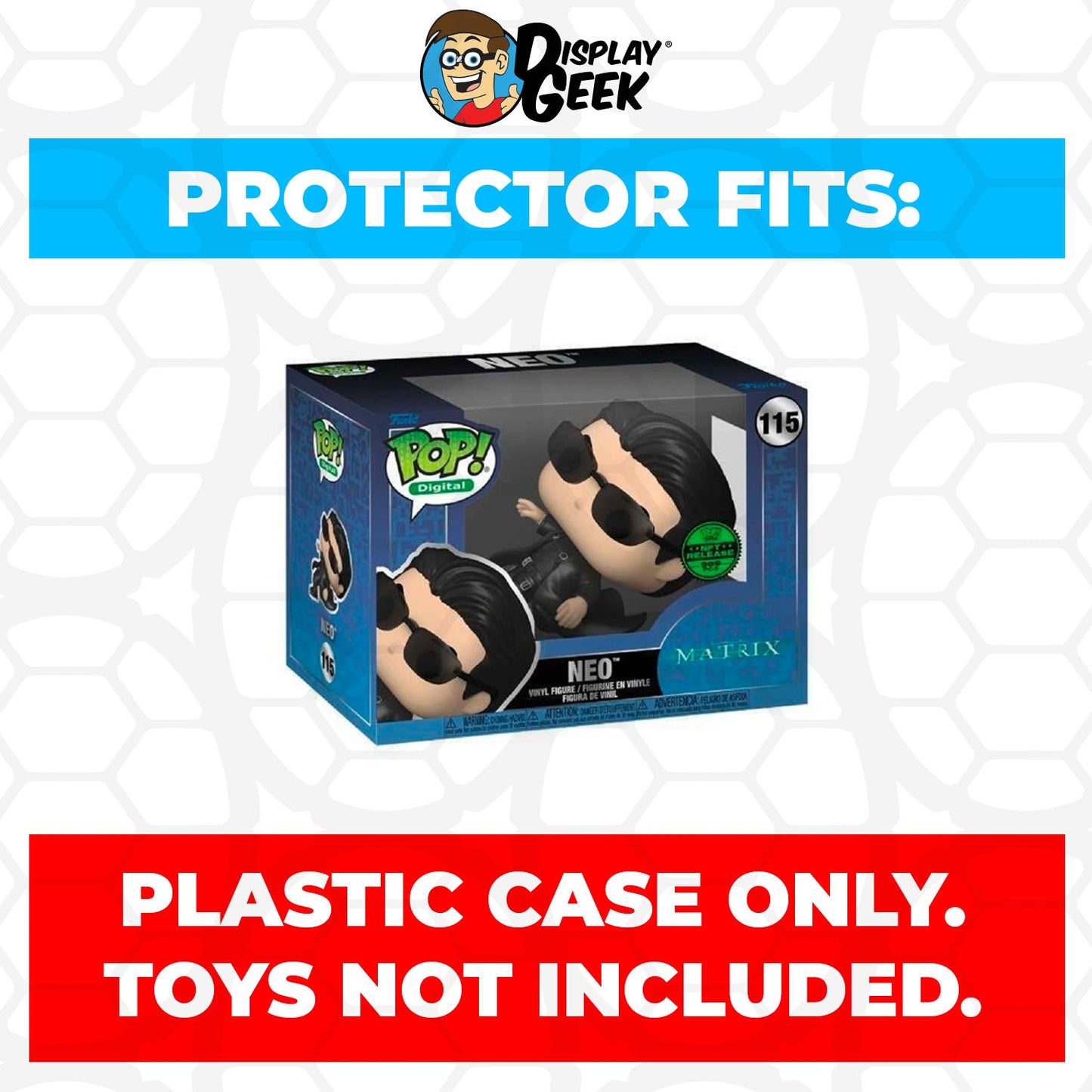 Pop Protector for 4 inch Funko Pop NFT Matrix - Neo #115