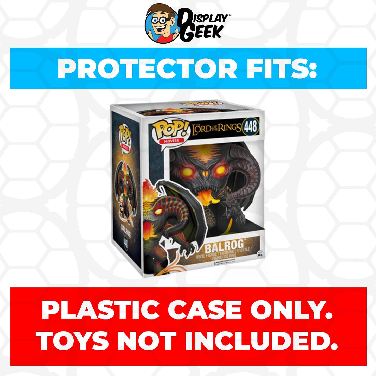Pop Protector for 6 inch Balrog #448 Super Funko Pop