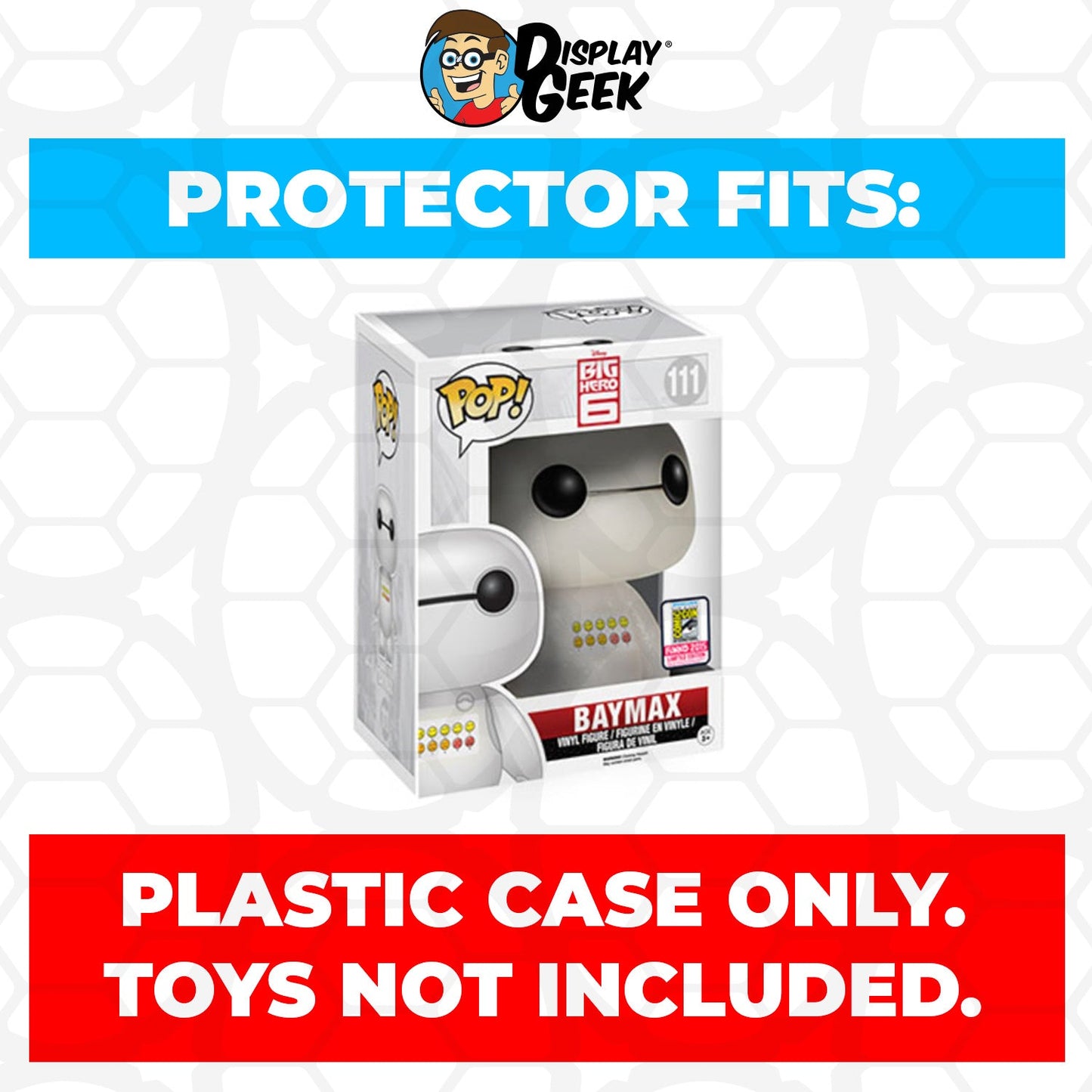 Pop Protector for 6 inch Baymax with Mochi #988 Super Funko Pop