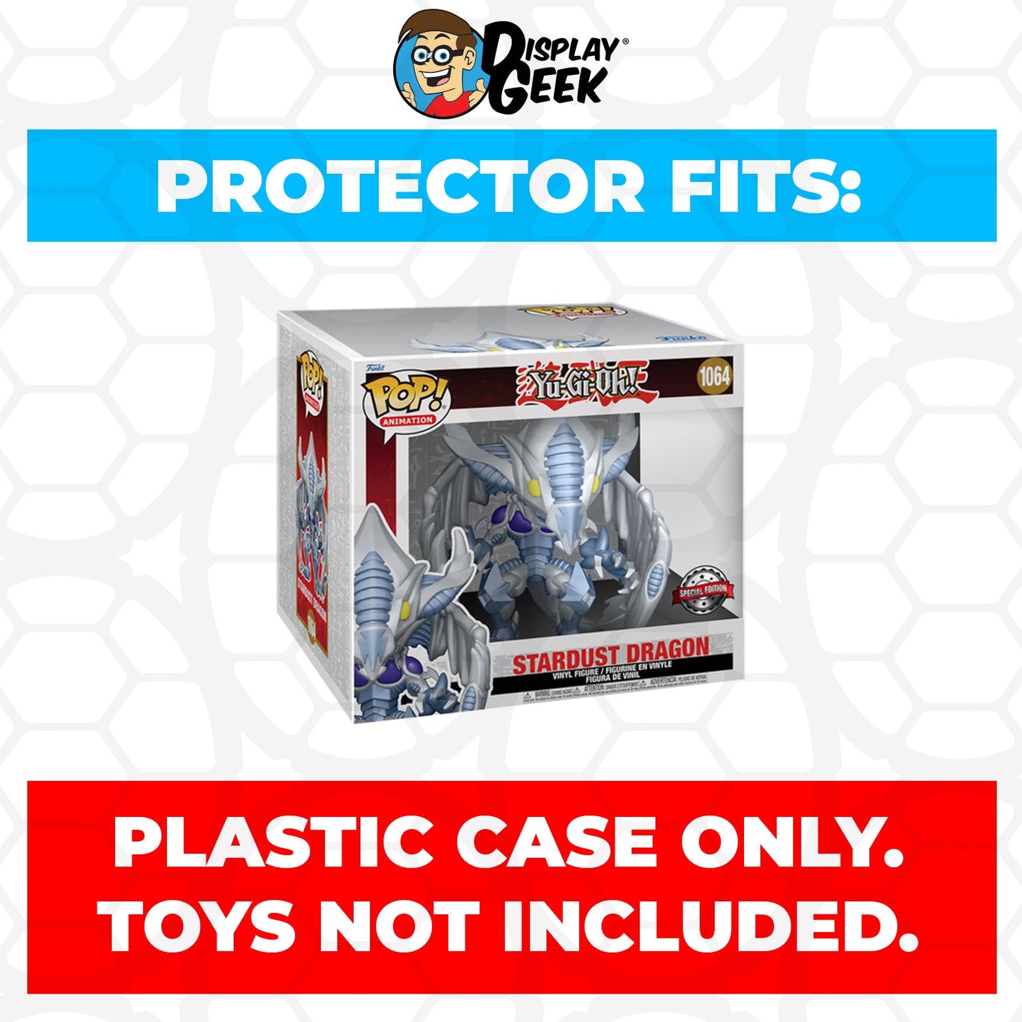 Pop Protector for 6 inch Stardust Dragon #1064 Super Funko Pop