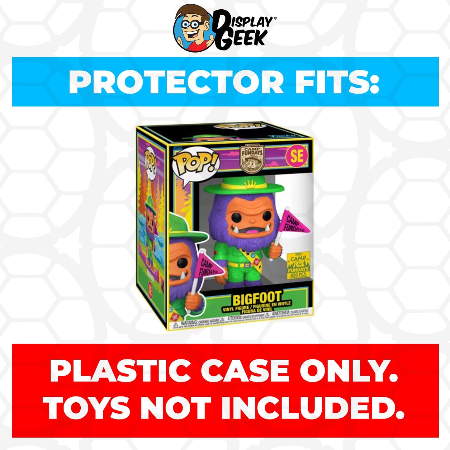 Pop Protector for 6 inch Bigfoot Blacklight SE Super Funko Pop