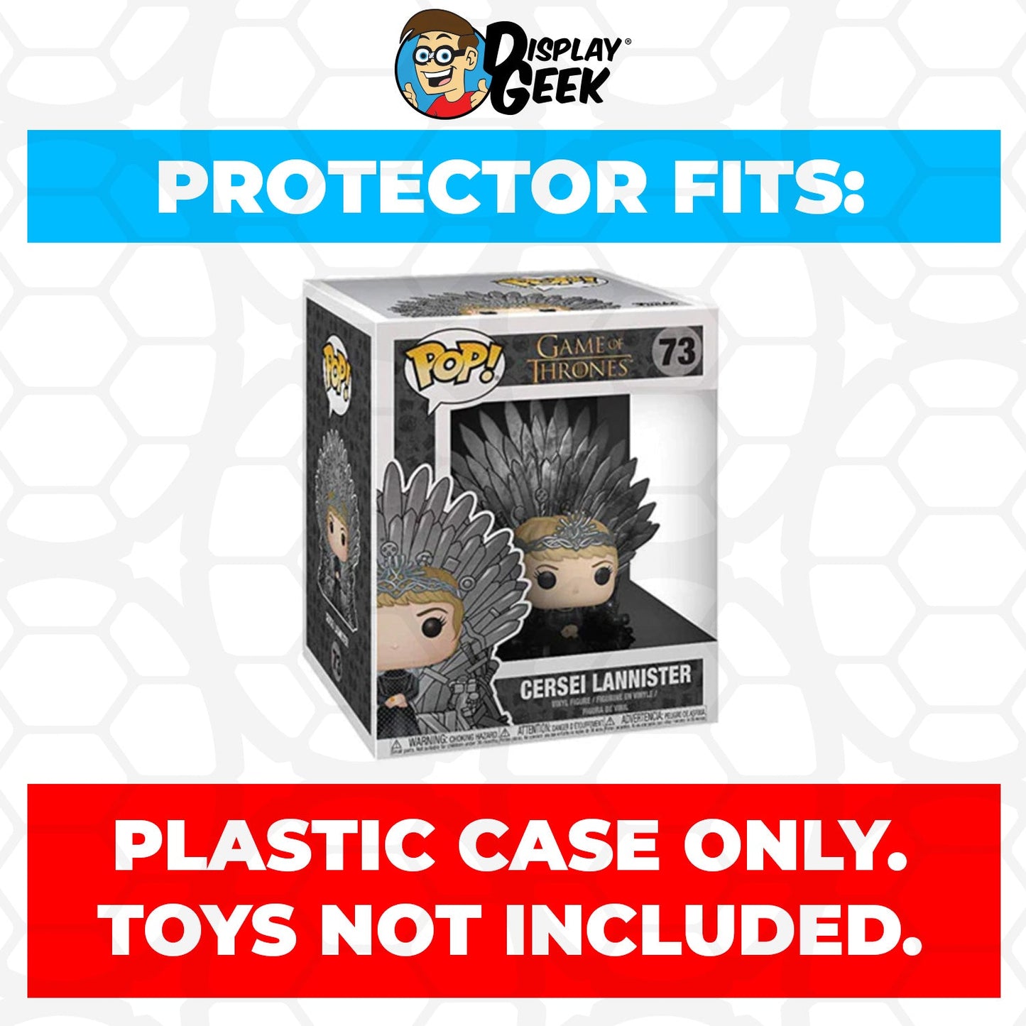 Pop Protector for 6 inch Cersei Lannister Iron Throne #73 Super Funko Pop