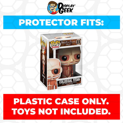 Pop Protector for 6 inch Colossal Titan #23 Super Size Funko Pop