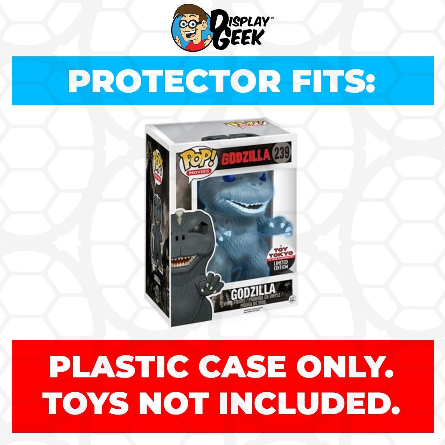 Pop Protector for 6 inch Godzilla Ghost Glow NYCC #239 Super Funko Pop