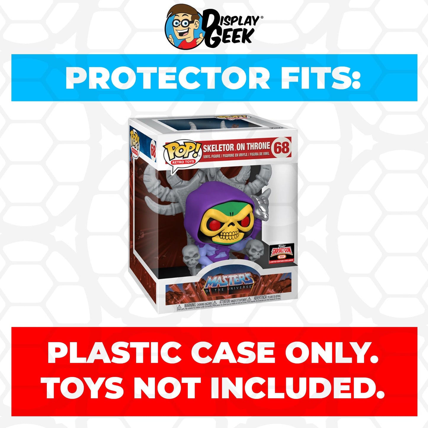 Pop Protector for 6 inch Skeletor on Throne #68 Super Funko Pop