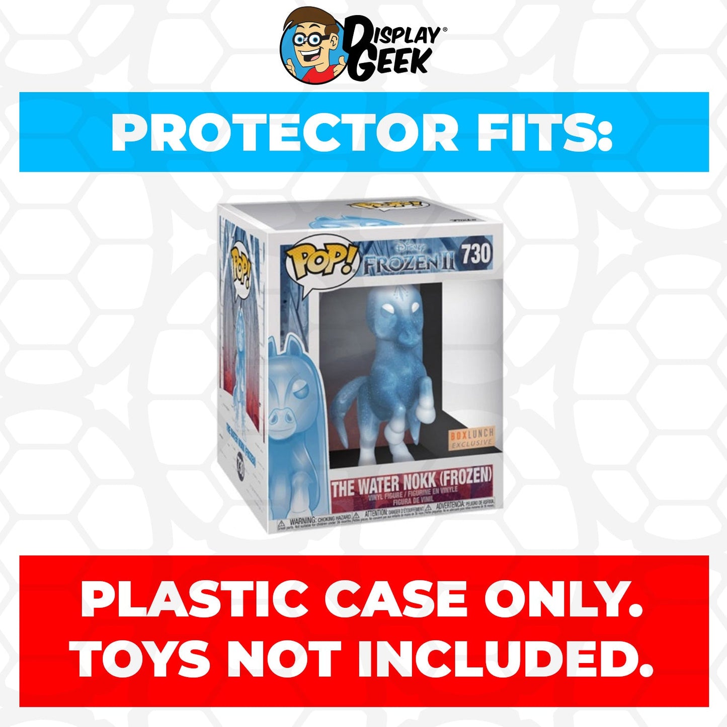 Pop Protector for 6 inch The Water Nokk Frozen #730 Super Funko Pop