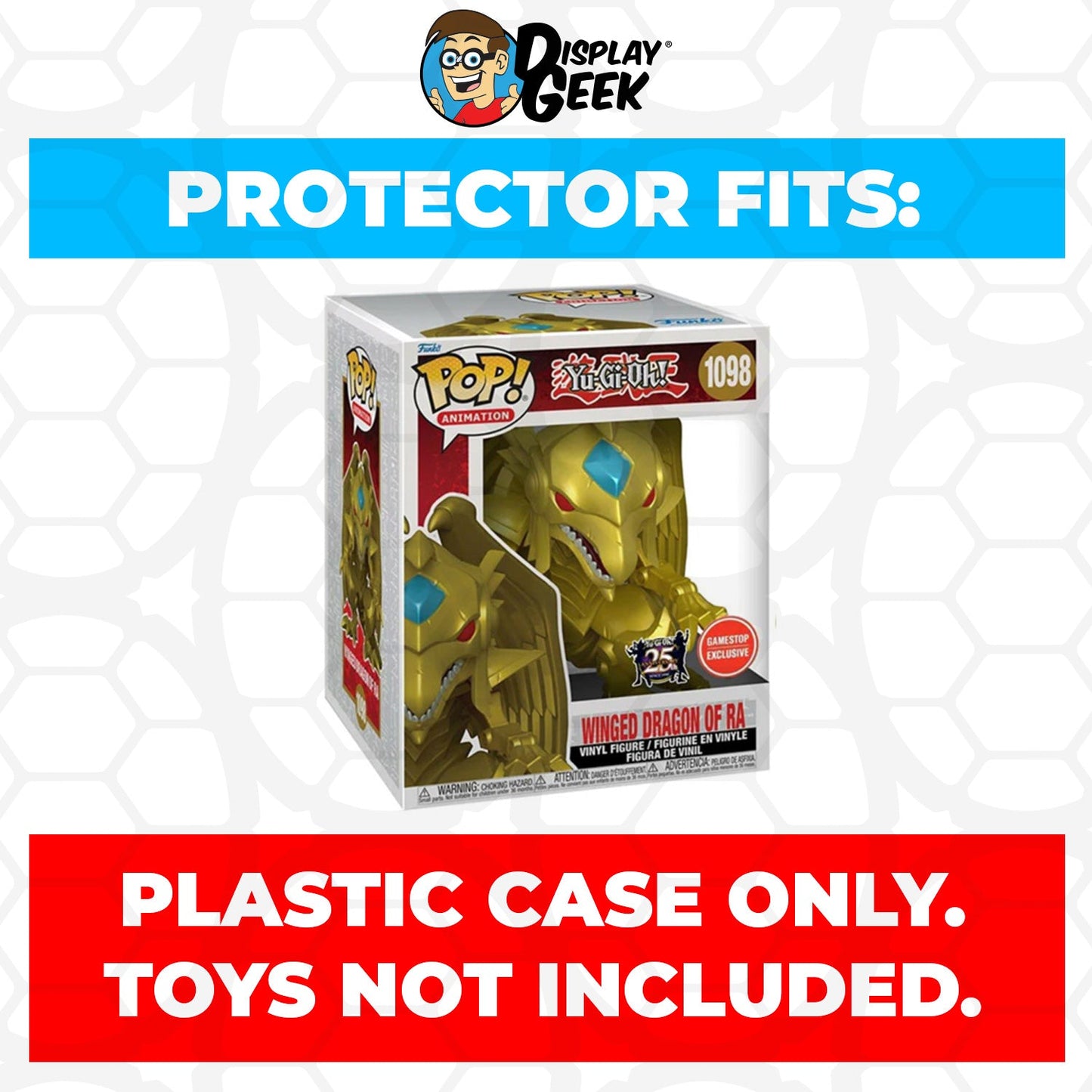 Pop Protector for 6 inch Winged Dragon Of Ra #1098 Super Funko Pop