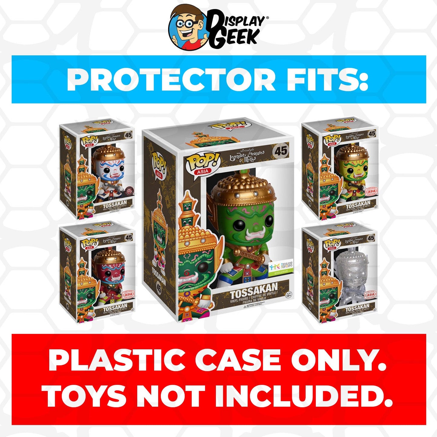 Pop Protector for 9 inch Tossakan Transparent #45 Super Funko Pop