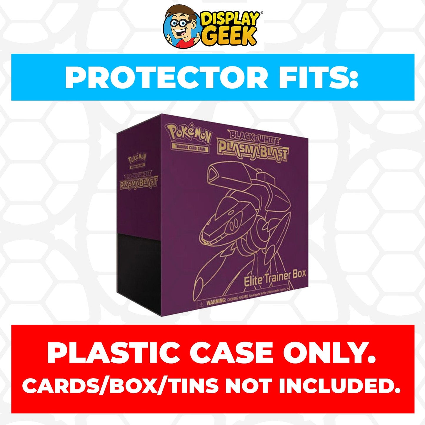 Plastic Protector for Pokemon TCG 2013 Black & White Plasma Blast Genesect ETB Elite Trainer Box
