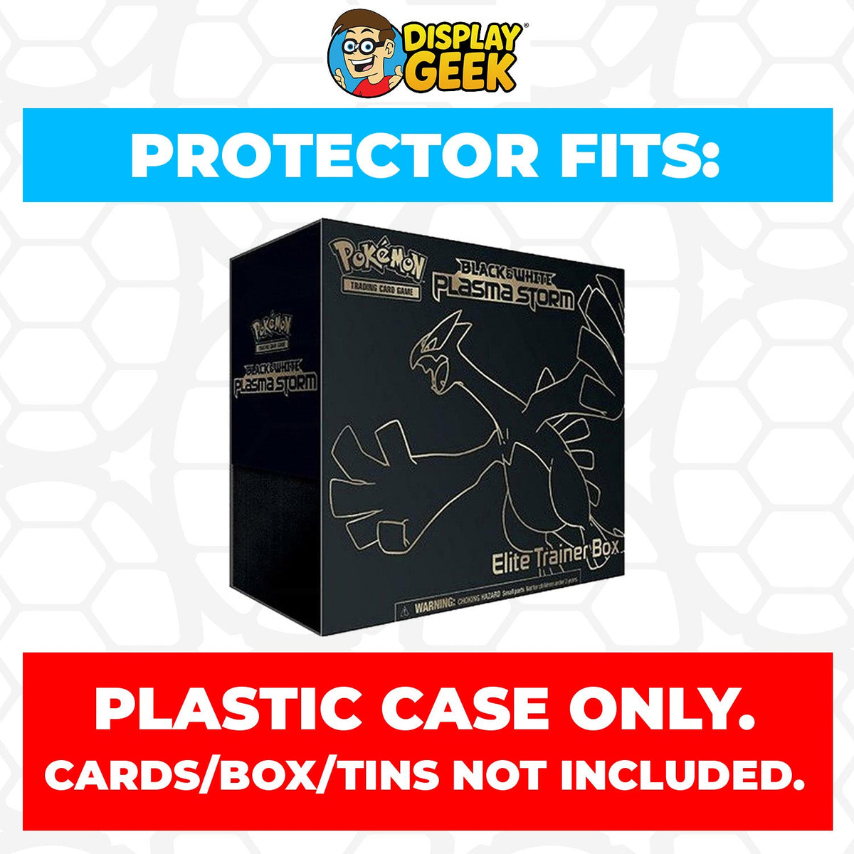 Plastic Protector for Pokemon TCG 2013 Black & White Plasma Blast Genesect ETB Elite Trainer Box