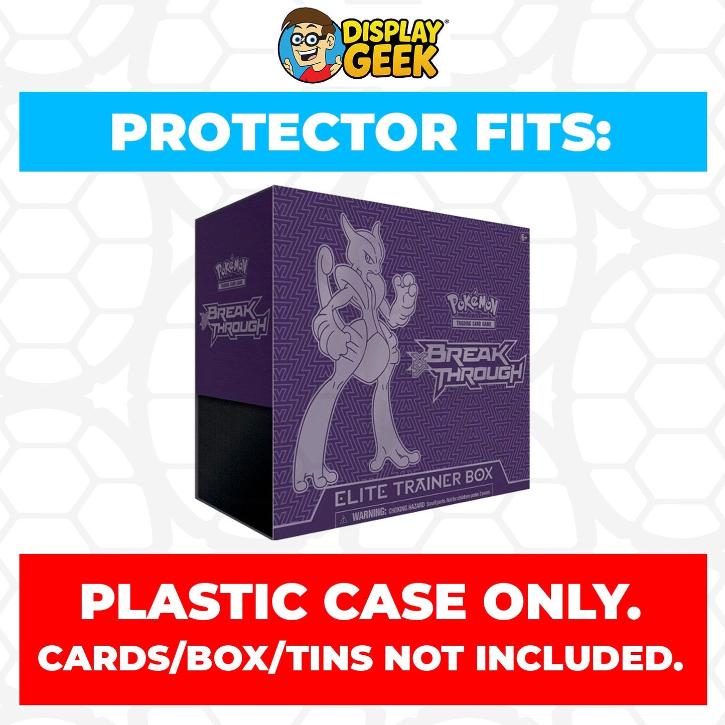 Plastic Protector for Pokemon TCG 2015 XY BREAKthrough Mewtwo X ETB Elite Trainer Box