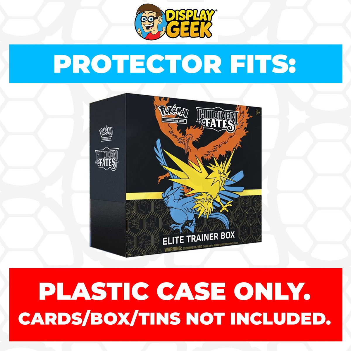 Plastic Protector for Pokemon TCG 2019 Sun & Moon Hidden Fates Moltres, Articuno, Zapdos ETB Elite Trainer Box