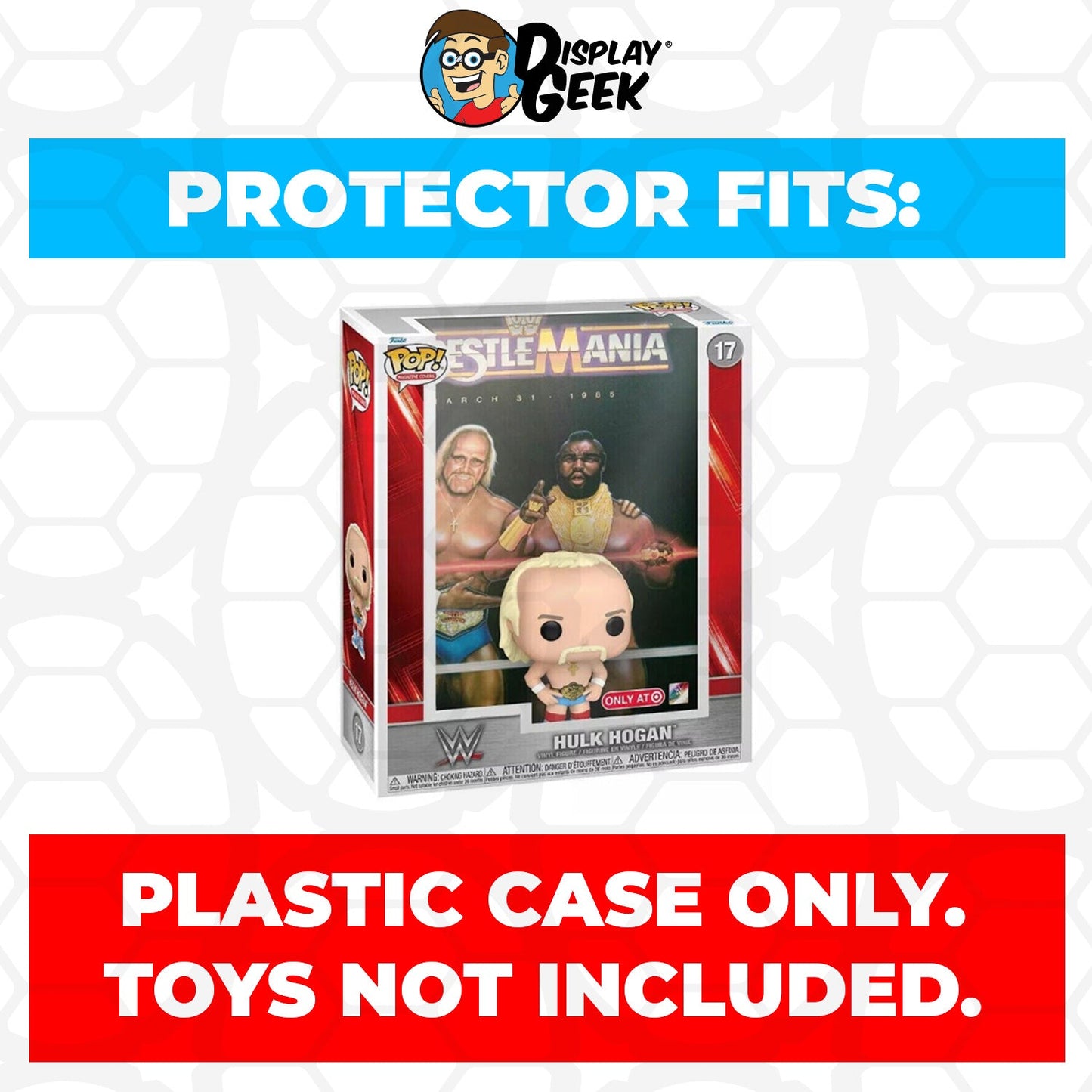 Pop Protector for WrestleMania Hulk Hogan #17 Funko Pop Magazine Covers