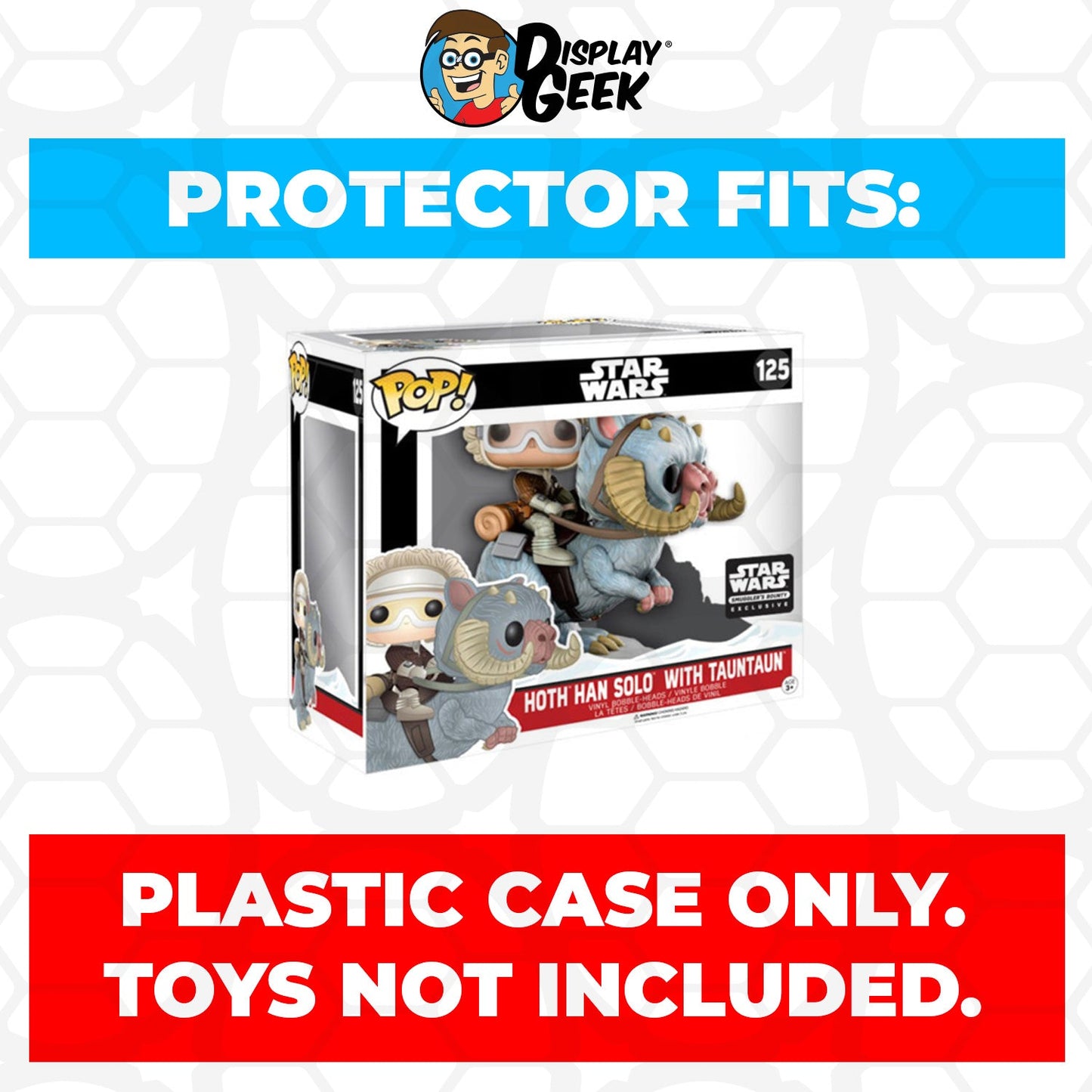 Pop Protector for Hoth Han Solo with TaunTaun #125 Funko Pop Rides