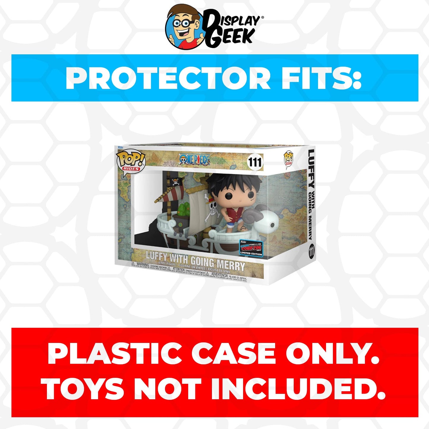 Pop Protector for One Piece Luffy with Going Merry NYCC #111 Funko Pop Rides