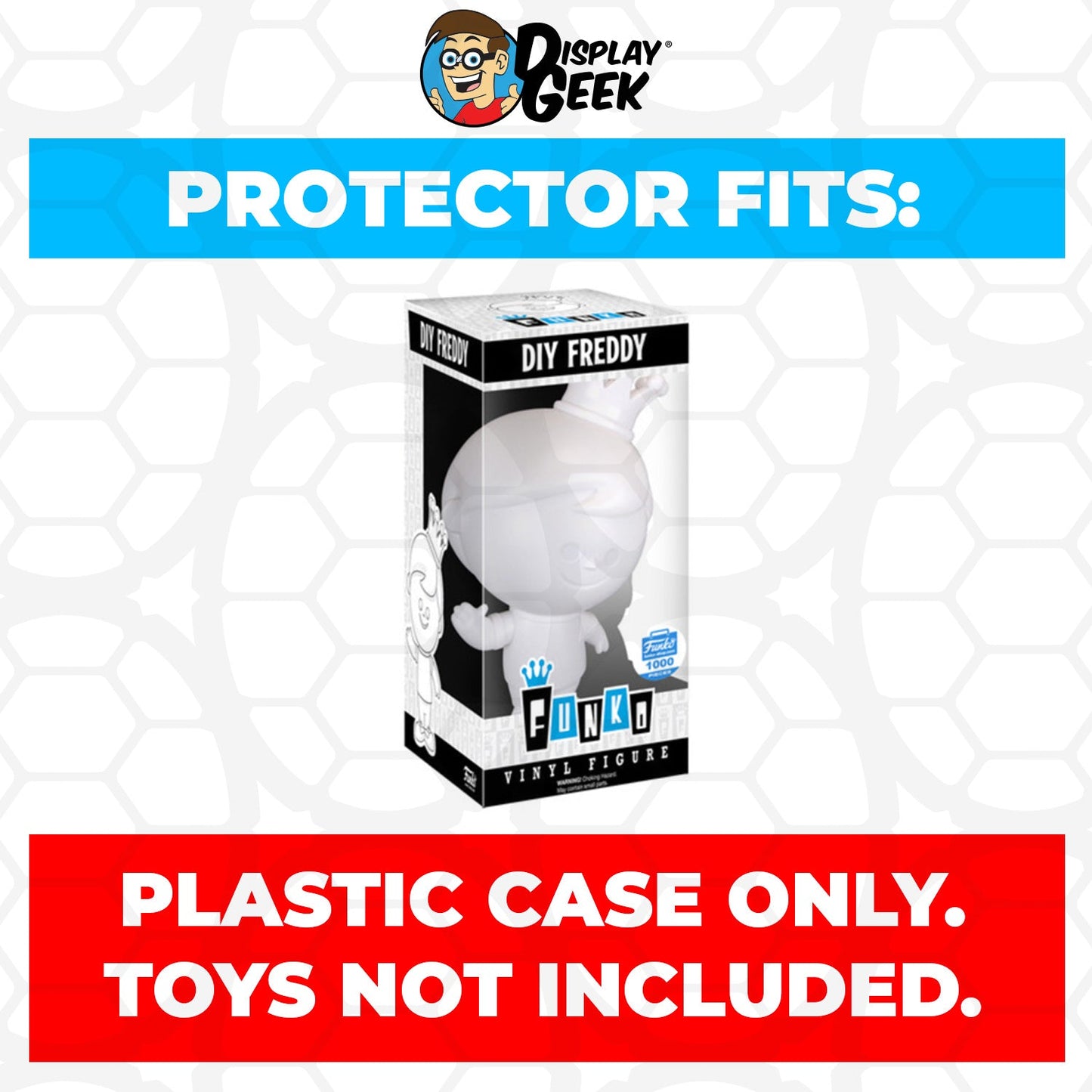 Pop Protector for Freddy Funko DIY LE 1000
