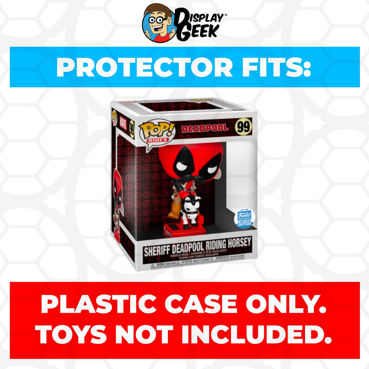 Pop Protector for Funko Pop Rides Sheriff Deadpool Riding Horsey #99 Box